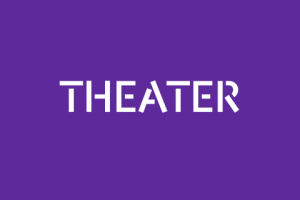 Theater